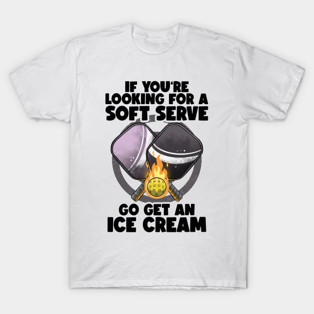 Pickleball Soft Serve Funny Pickleballer Lucky Pickleball T-Shirt by MerchBeastStudio